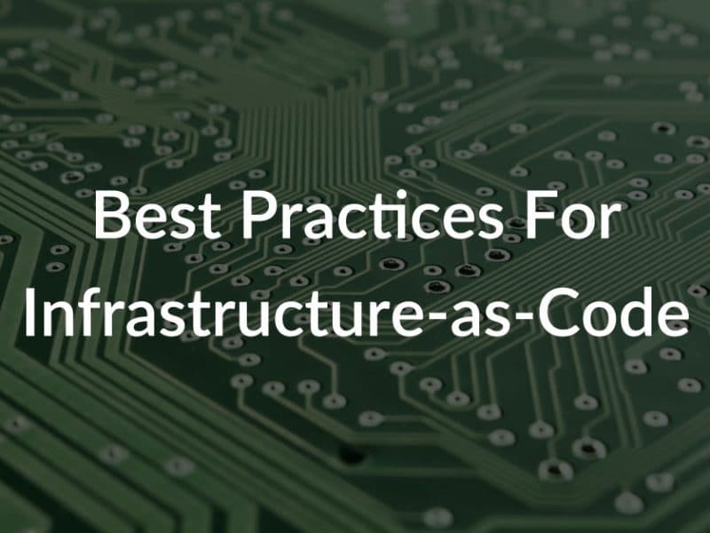 best practices for infrastructure as code